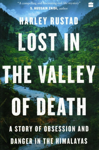 Book cover of: Lost in the Valley of Death. By: Harley Rustad