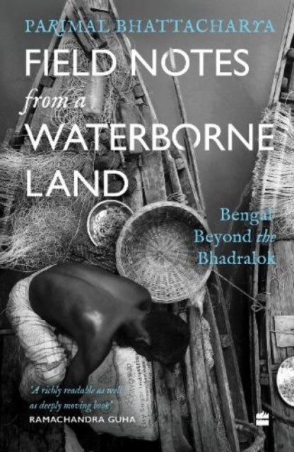Book cover of: Field Notes from a Waterborne Land