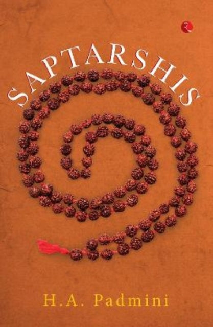 Book cover of: Saptarshis. By: H. A. Padmini