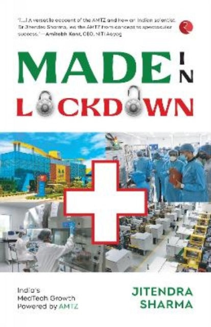 Book cover of: Made In Lockdown. By: Jitendra Sharma