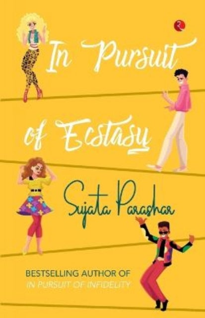 Book cover of: In Pursuit of Ecstasy