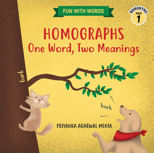 Book cover of: Homographs: One Word, Two Meanings