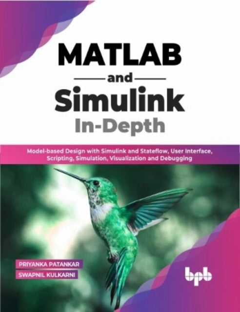 Book cover of: MATLAB and Simulink In-Depth