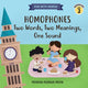 Book cover of: Homophones: Two Words, Two Meanings, One Sound