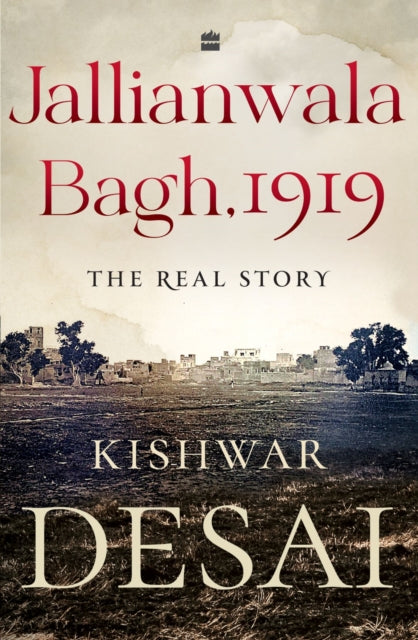 Book cover of: Jallianwala Bagh, 1919