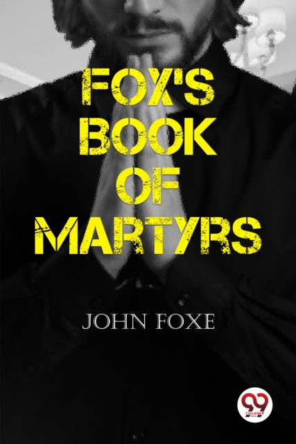 Fox's Book of Martyrs