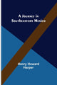 Book cover of: Journey in Southeastern Mexico