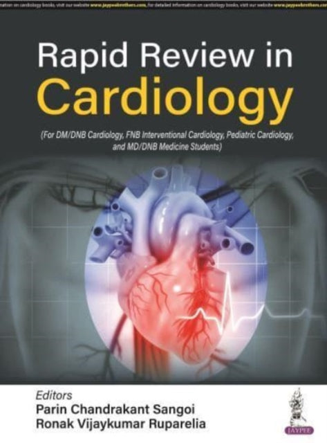 Book cover of: Rapid Review in Cardiology. By: Parin Chandrakant Sangoi