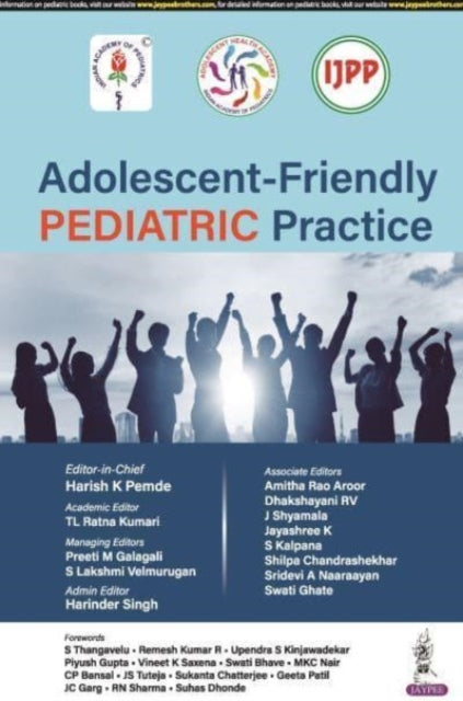 Book cover of: Adolescent-Friendly Pediatric Practice. By: Harish K. Pemde