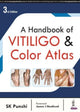 Book cover of: Handbook of Vitiligo & Color Atlas. By: S. K. Punshi