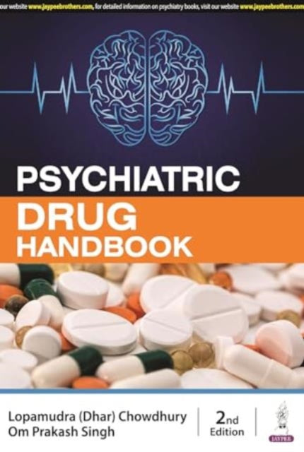 Book cover of: Psychiatric Drug Handbook. By: Singh CHOWDHURY