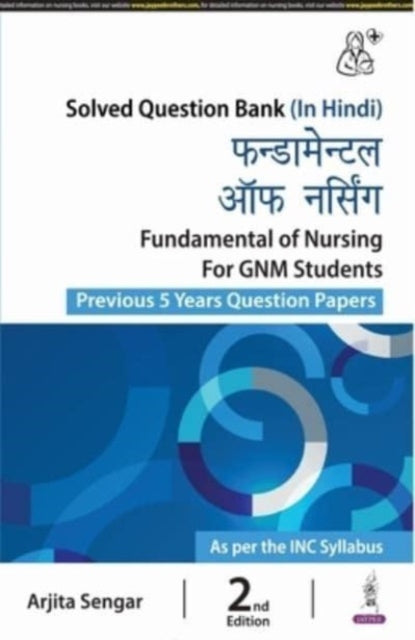 Book cover of: Fundamental of Nursing for GNM Students. By: Arjita Sengar
