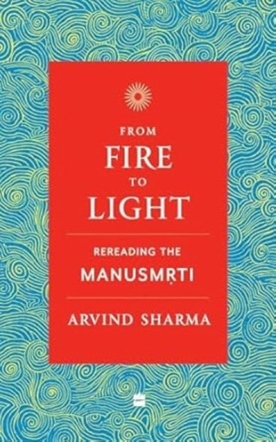 Book cover of: From Fire To Light