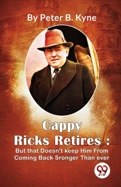 Book cover of: Cappy Ricks Retires