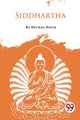 Book cover of: Siddhartha an Indian Tale