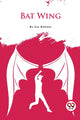 Book cover of: Bat Wing