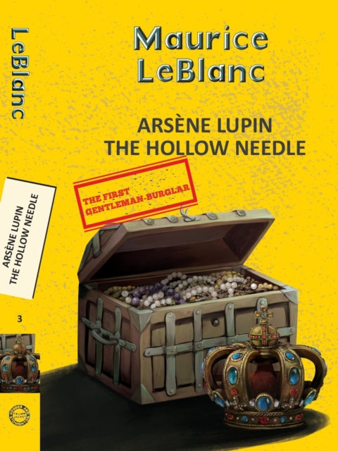 Book cover of: Arsene Lupin 3: The Hollow Needle
