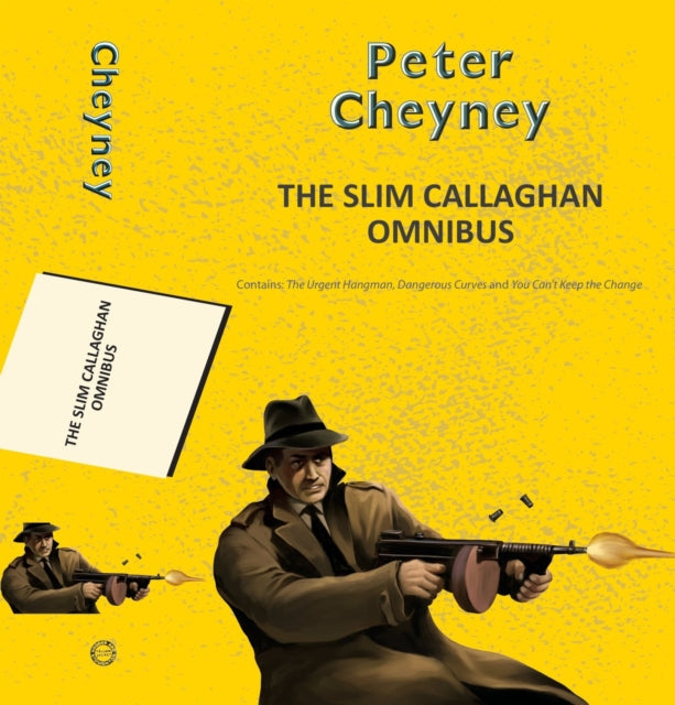 Book cover of: The Slim Callaghan Omnibus