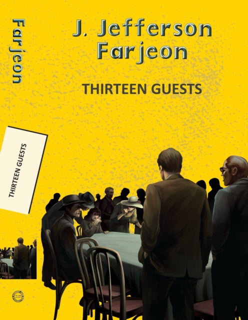 Book cover of: Thirteen Guests