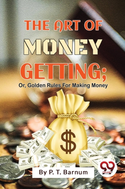 Book cover of: Art of Money Getting