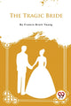 Book cover of: Tragic Bride