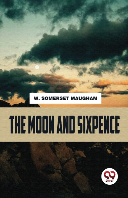 Book cover of: Moon and Sixpence