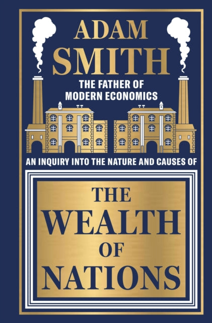 The Wealth of Nations