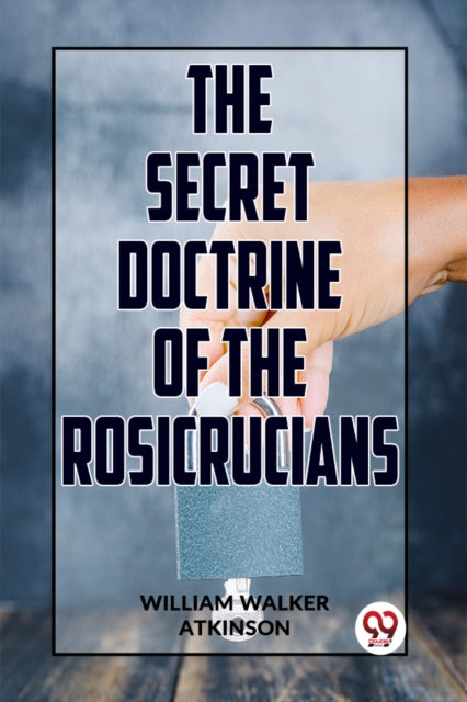 Book cover of: Secret Doctrine of the Rosicrucians