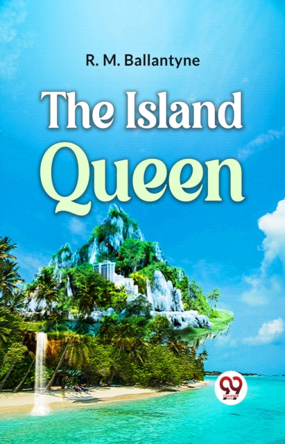 Book cover of: Island Queen