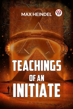 Teachings of an Initiate