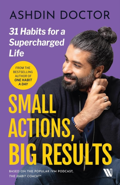 Book cover of: Small Actions, Big Results