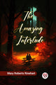 Book cover of: Amazing Interlude (Edition2023)
