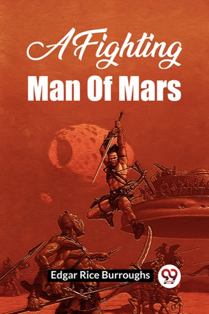 A Fighting Man of Mars