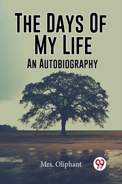 Book cover of: Days Of My Life An Autobiography