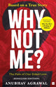 Book cover of: Why Not Me? - 2