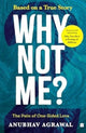 Book cover of: Why Not Me?
