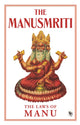 Book cover of: The Manusmriti: The Laws of Manu. By: Manu