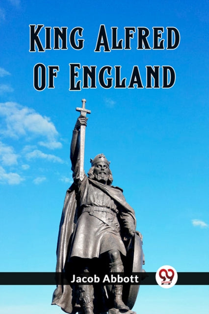 Book cover of: King Alfred Of England (Edition2023)