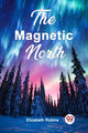 Book cover of: Magnetic North (Edition2024)