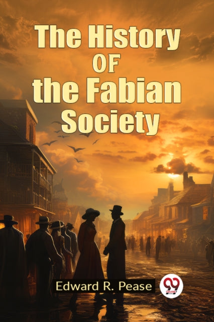 Book cover of: History of the Fabian Society (Edition2023)