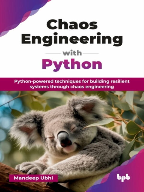 Book cover of: Chaos Engineering with Python