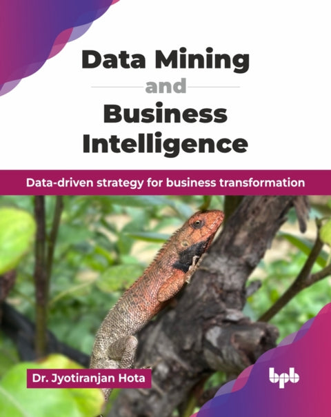 Data Mining and Business Intelligence