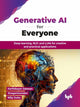 Book cover of: Generative AI for Everyone
