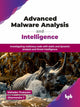 Book cover of: Advanced Malware Analysis and Intelligence