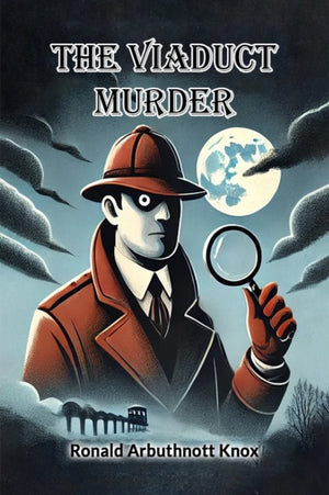 The Viaduct Murder (Edition2024)