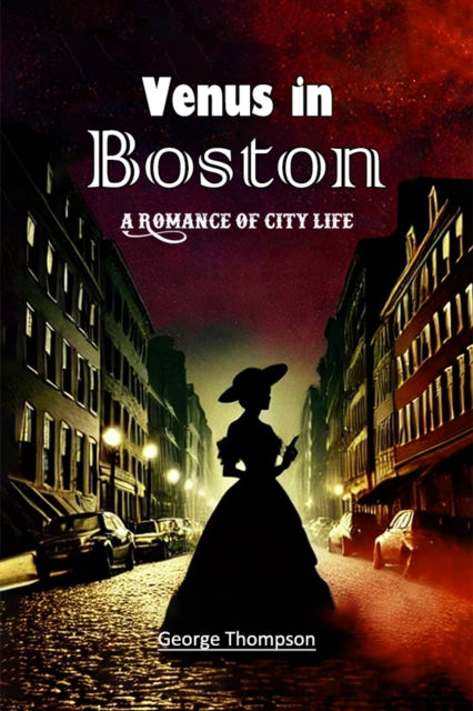 Book cover of: Venus in BostonA Romance of City Life (Edition2024)