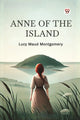 Book cover of: Anne of the Island