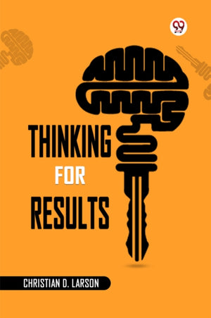 Thinking for Results