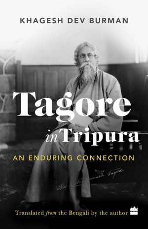 Tagore In Tripura