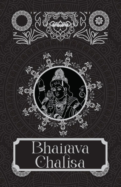 Bhairava Chalisa